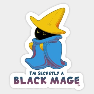 I'm Secretly A Black Mage! Sticker